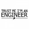 Trust me I'm an engineer nalepka za avto