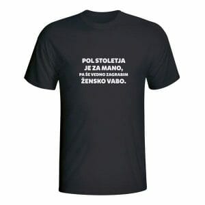 Pol stoletja je za mano majica