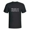 Manjka mi vitamina €, majica