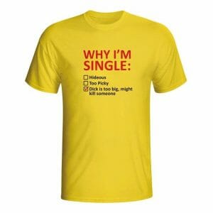 Why I'm single, moška majica