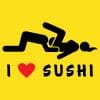 I love sushi, majica