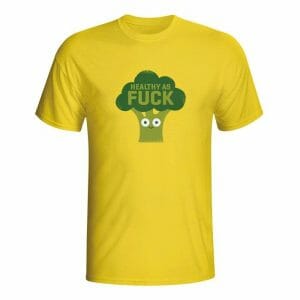 Healthy as F***, majica