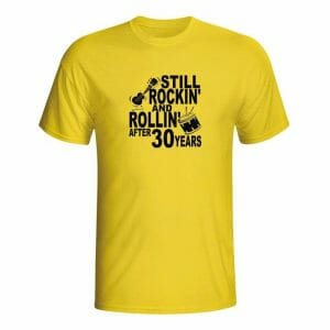 Still Rockin' and Rollin' after 30 years, majica