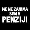 Me ne zanima sem v penziji, majica