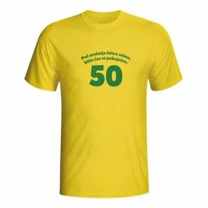 Pol stoletja hitro mine, majica