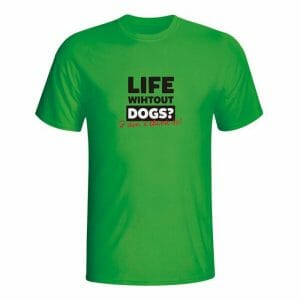 Life without dogs, majica