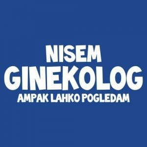 Alternative view of Nisem ginekolog ampak lahko pogledam, majica