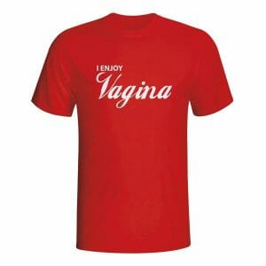 I enjoy vagina, majica