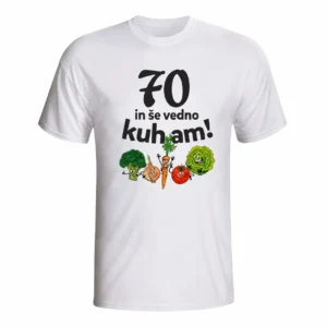 70 in še vedno kuham, majica