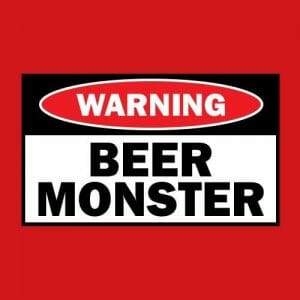 Alternative view of Warning Beer Monster, majica