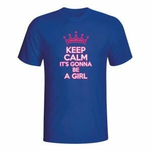 Keep Calm it's gonna be a girl, majica