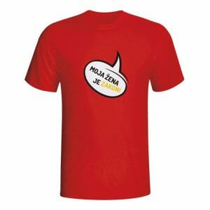 Moja žena je zakon, majica z napisom