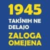 1945 takšnih ne delajo več, majica z napisom po meri - slika 2