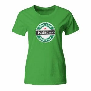 Dekliščina Drinking Team, ženska majica
