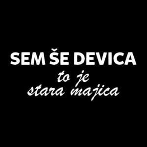 Alternative view of Sem še devica, to je stara majica