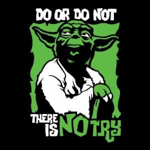 Alternative view of Yoda Star Wars, Do or do not there is no try, majica