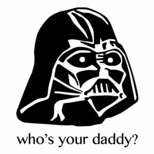 Alternative view of Who's your Daddy? Darth Vader Star Wars, majica